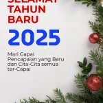 Selamat Tahun Baru 2025: Pencapaian Baru